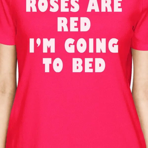 Roses Are Red Women's Hot Pink T-shirt Round-Neck Cute Design Shirt